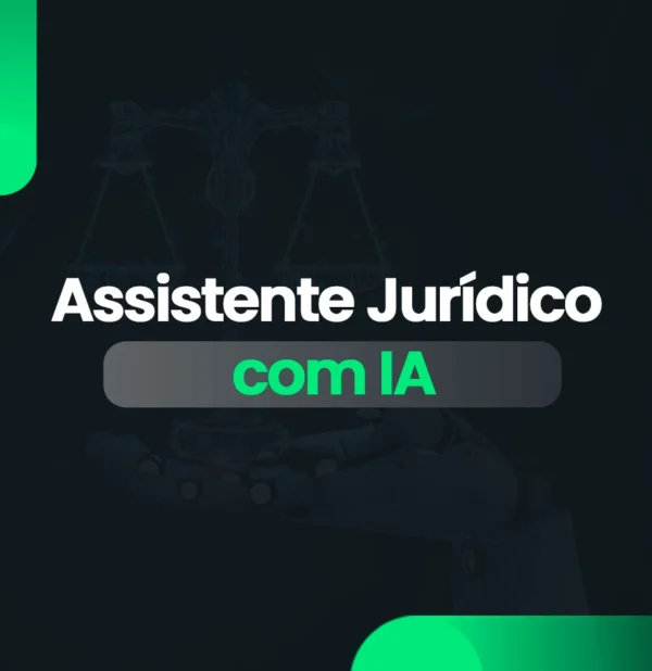 Assistente Jurídico com IA: Como Transformar seu Escritório de Advocacia em 2025